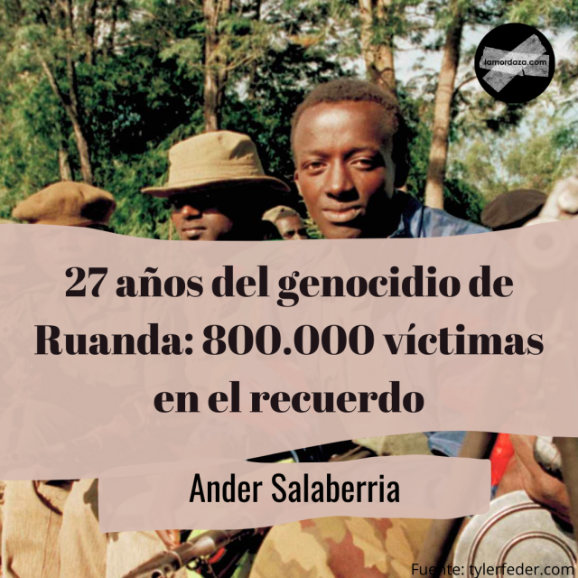 : 27 años del Genocidio de Ruanda, la guerra de los 100 días que dejó más de 800.000 muertos